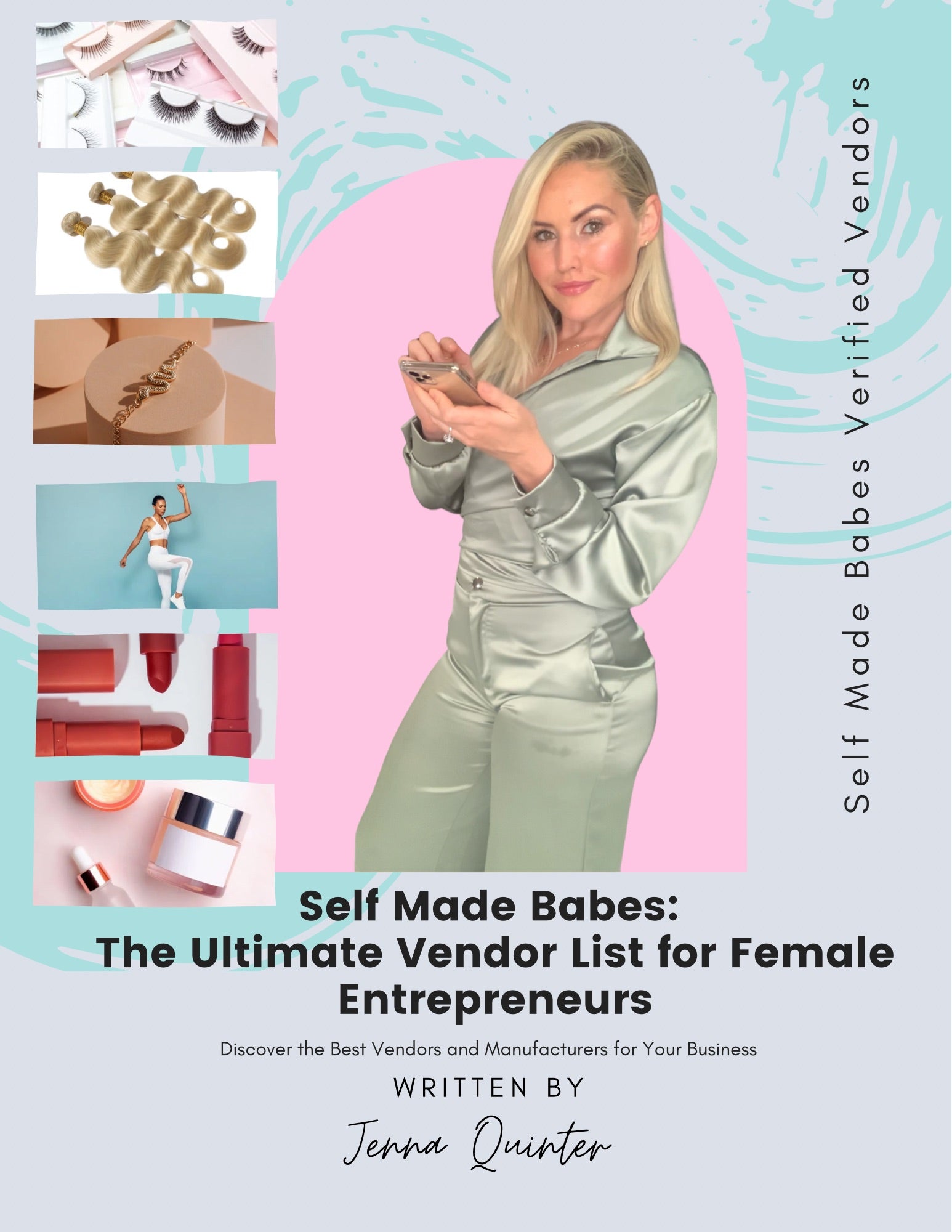 Self Made Babes: The Ultimate Vendor List for Female Entrepreneurs